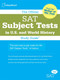 The Official SAT Subject Tests in U.S. & World History Study Guide, 9780874477696