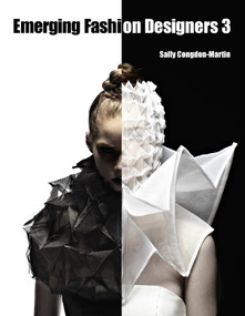 Emerging Fashion Designers 3 by Sally Congdon-Martin, 9780764340291