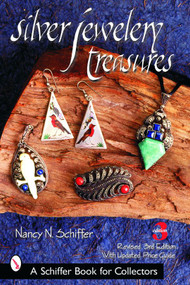 Silver Jewelry Treasures by Nancy N. Schiffer, 9780764318528