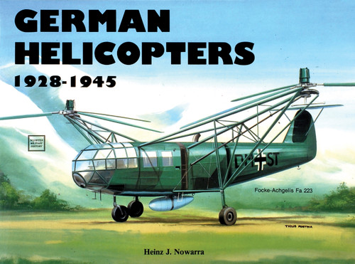 German Helicopters by Heinz J. Nowarra, 9780887402890
