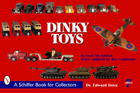 Dinky Toys - 9780764333194 by Dr. Edward Force, 9780764333194