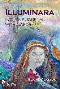 Illuminara Intuitive Journal with Cards by Elaine Clayton, 9780764337505