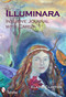 Illuminara Intuitive Journal with Cards by Elaine Clayton, 9780764337505