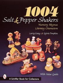 1004 Salt & Pepper Shakers by Larry Carey, 9780764305535