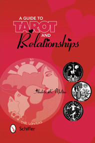 A Guide to Tarot and Relationships by Andria K. Molina, 9780764342325