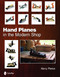 Hand Planes in the Modern Shop by Kerry Pierce, 9780764335587