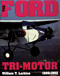 The Ford Tri-Motor 1926-1992 by William T. Larkins, 9780887404160