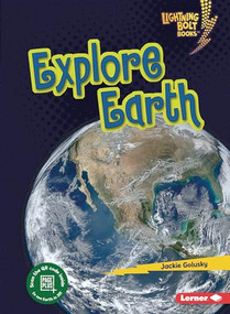 Explore Earth - 9781728423609 by Jackie Golusky, 9781728423609