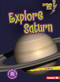 Explore Saturn - 9781728423654 by Liz Milroy, 9781728423654