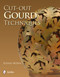 Cut-out Gourd Techniques by Susan Nonn, 9780764342967