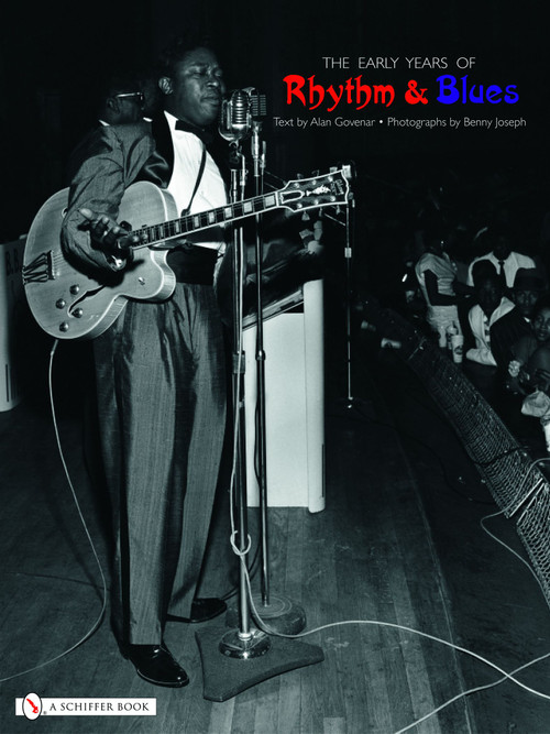The Early Years of Rhythm & Blues by Alan Govenar, 9780764319839