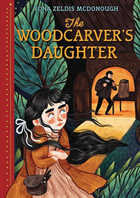 The Woodcarver's Daughter - 9781541586673 by Yona Zeldis McDonough, Kaja Kajfez, 9781541586673