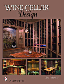 Wine Cellar Design by Tina Skinner, 9780764328626