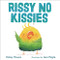 Rissy No Kissies by Katey Howes, Jess Engle, 9781541597983