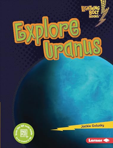 Explore Uranus - 9781728404141 by Jackie Golusky, 9781728404141