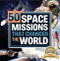 50 Space Missions that Changed the World by John A. Read, 9781459506268