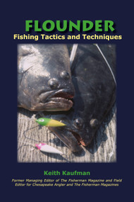Flounder (Fishing Tactics and Techniques) by Keith Kaufman, 9780978727840