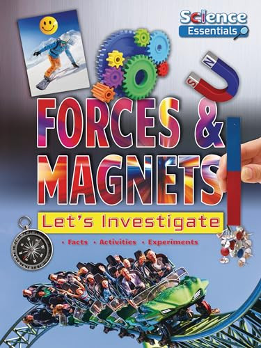 Forces & Magnets (Let's Investigate) by Ruth Owen, 9781788561891