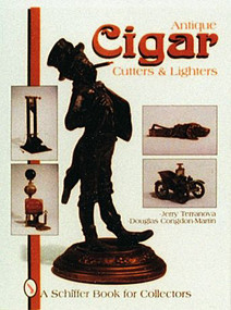 Antique Cigar Cutters and Lighters by Jerry Terranova, 9780887409417