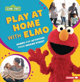 Play at Home with Elmo (Games and Activities from Sesame Street ®) - 9781728427669 by Percy Leed, 9781728427669