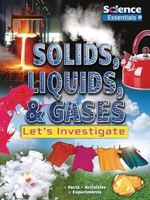 Solids, Liquids, & Gases (Let's Investigate) - 9781788561938 by Ruth Owen, 9781788561938