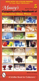 Mauzy's Comprehensive Handbook of Depression Glass Prices - 9780764317859 by Barbara & Jim Mauzy, 9780764317859