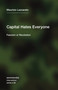 Capital Hates Everyone (Fascism or Revolution) by Maurizio Lazzarato, Robert Hurley, 9781635901382