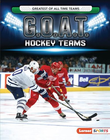 G.O.A.T. Hockey Teams - 9781728404448 by Matt Doeden, 9781728404448