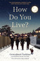 How Do You Live? by Genzaburo Yoshino, Bruno Navasky, 9781616209773