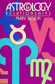 Astrology & Relationships by Mary Devlin, 9780914918776