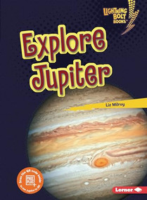 Explore Jupiter - 9781728423616 by Liz Milroy, 9781728423616