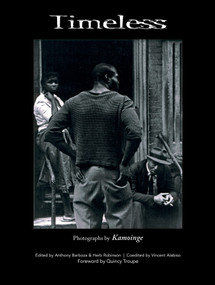 Timeless (Photographs by Kamoinge) by Anthony Barboza, Herb Robinson, Vincent Alabiso, Quincy Troupe, 9780764349744