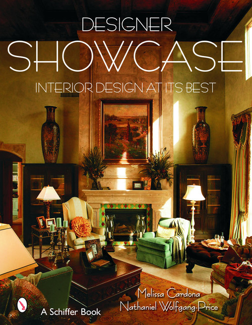 Designer Showcase (Interior Design at its Best) by Melissa Cardona, 9780764323980