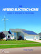 The Hybrid Electric Home (Clean * Efficient * Profitable) by Craig Toepfer, 9780764334030