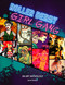 Roller Derby / Girl Gang (An Art Anthology) by Jamie Kendall, 9780764359095