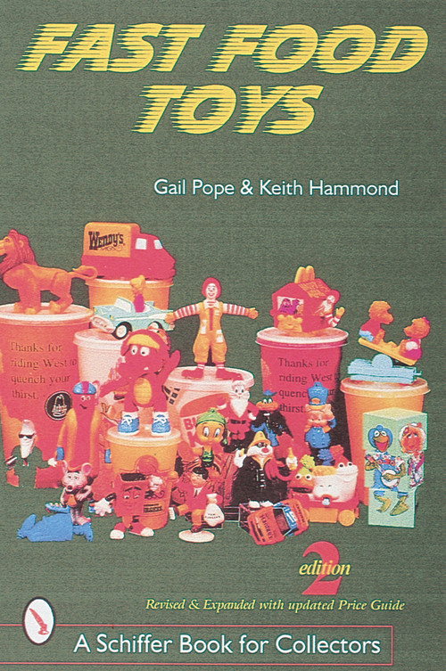 Fast Food Toys by Gail Pope, 9780764307126