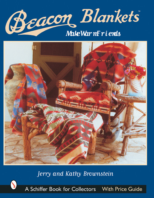 Beacon Blankets (Make Warm Friends) by Jerry & Kathy Brownstein, 9780764313592