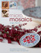 Micro Mosaics (Innovative Mini and Micro Mosaics to Wear, Use and Carry) by Angie Weston, 9780715330371
