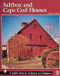 Saltbox and Cape Cod Houses by Stanley Schuler, 9780764309984