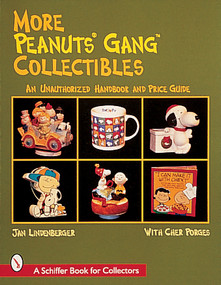 More Peanuts® Gang Collectibles by Jan Lindenberger, 9780764307478
