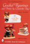 Goebel Figurines & Prints by Charlotte Byj by Rocky Rockholt, 9780764313004