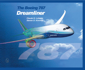 The Boeing 787 Dreamliner by Claude G. Luisada, Steven D. Kimmell, 9780764346378