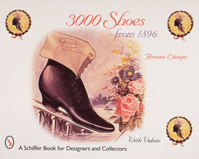 3000 Shoes from 1896 by Roseann Ettinger, 9780764306068