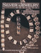 Silver Jewelry Designs (Evaluating Quality Good * Better * Best) by Nancy N. Schiffer, 9780764300523