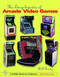 The Encyclopedia of Arcade Video Games by Bill Kurtz, 9780764319259