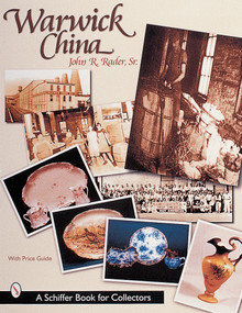 Warwick China by John R. Rader, 9780764310164