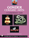 Gonder Ceramic Arts (A Comprehensive Guide) by James R. Boshears, 9780764313233