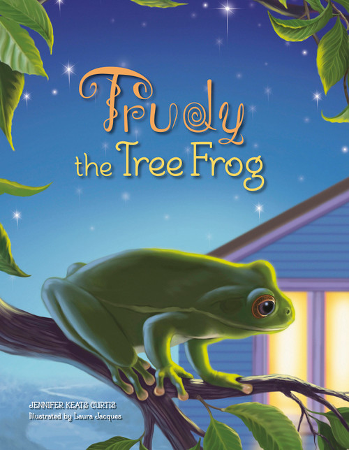 Trudy the Tree Frog by Jennifer Keats Curtis, Laura Jacques, 9780764349973
