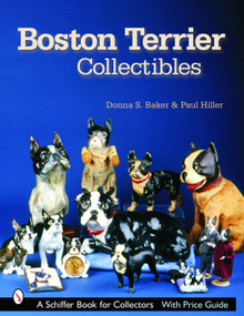 Boston Terrier Collectibles by Donna S. Baker, 9780764318849
