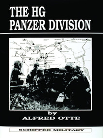 The HG Panzer Division by Alfred Otte, 9780887402067